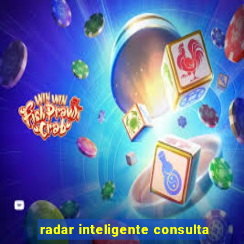 radar inteligente consulta